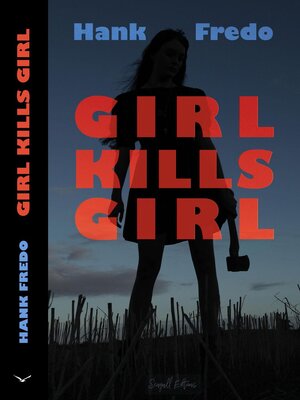 cover image of Girl Kills Girl